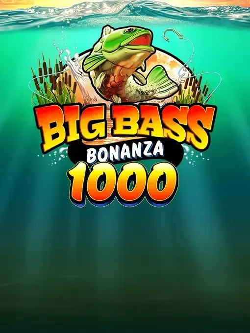 Big Bass Bonanza 1000
