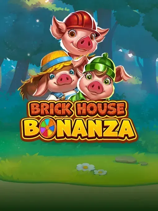 Brick House Bonanza