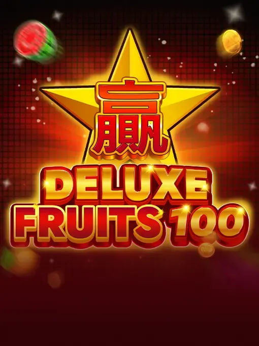 Deluxe Fruits 100