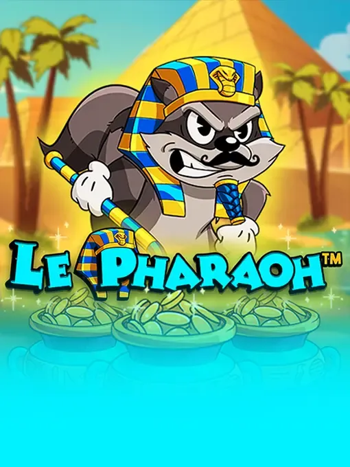 Le Pharaoh