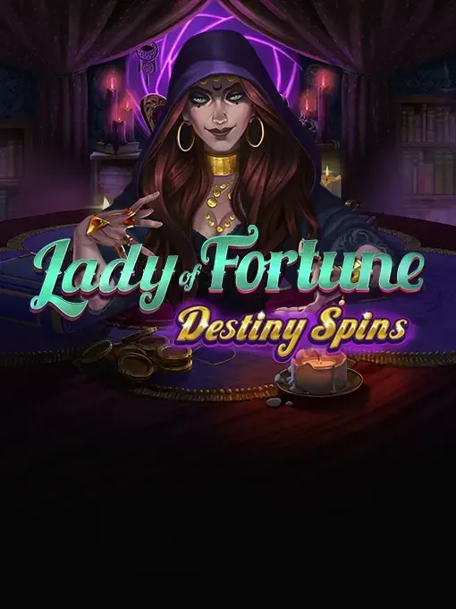 Lady of Fortune Destiny Spins