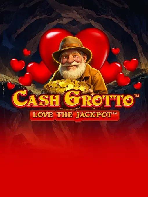 Cash Grotto Love the Jackpot