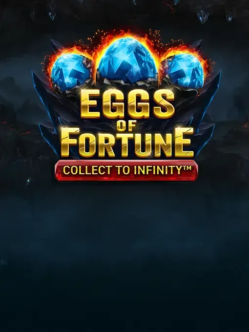 Eggs of Fortune