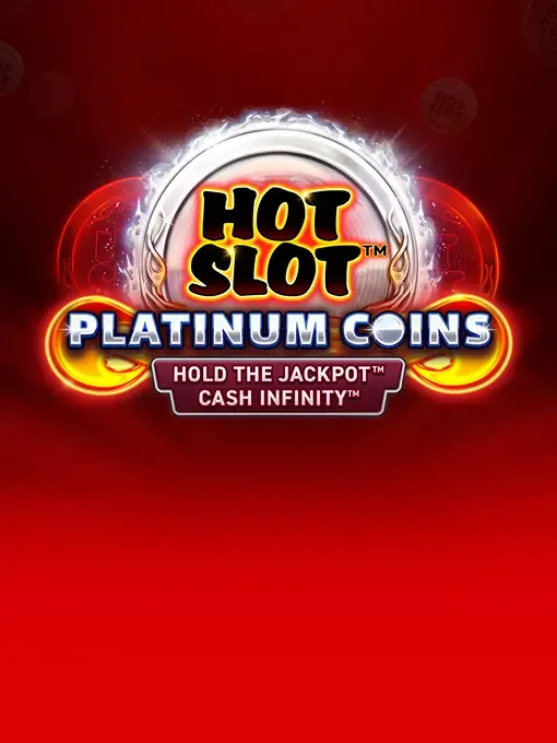 Hot Slot: Platinum Coins