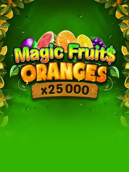 Magic Fruit$: Oranges Burning Board