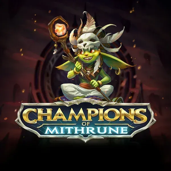 Champions of Mithrune