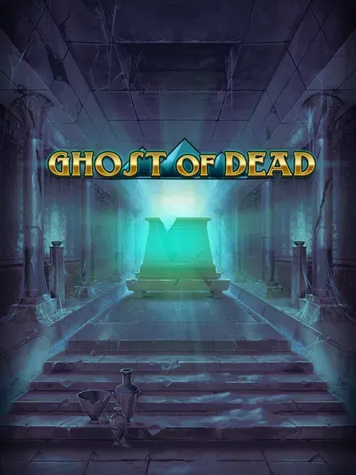 Ghost of Dead