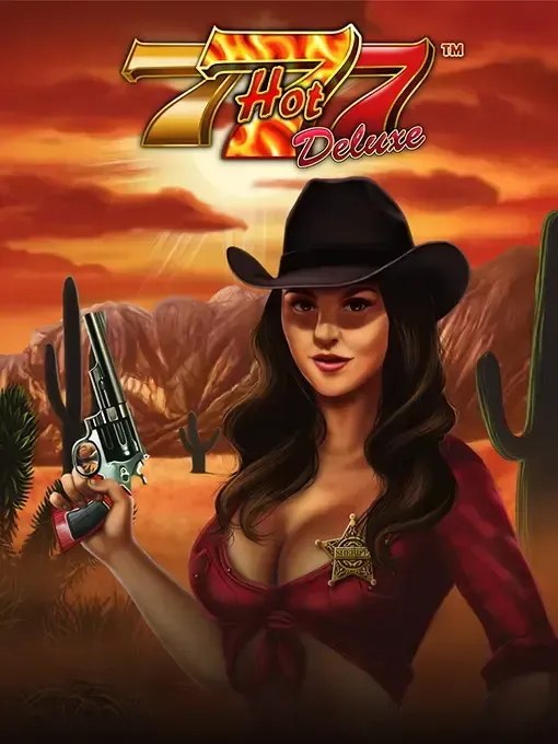Hot 777 Deluxe