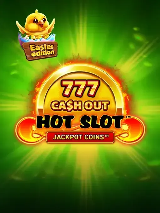 Hot Slot: 777 Cash Out Easter Edition