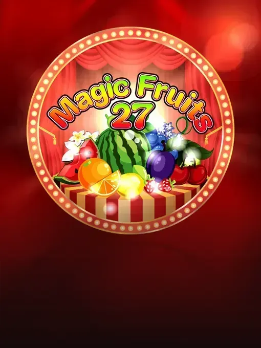 Magic Fruits 27