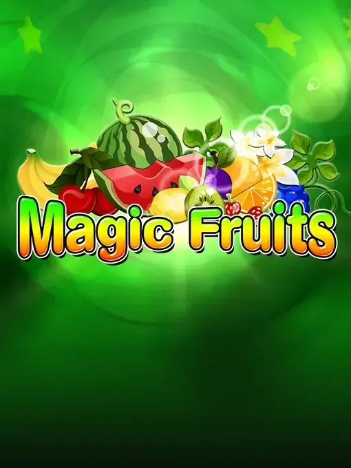 Magic Fruits