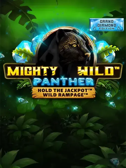 Mighty Wild: Panther Grand Diamond Edition