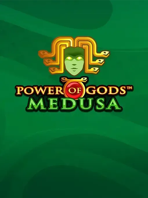 Power of Gods: Medusa Extremely Light