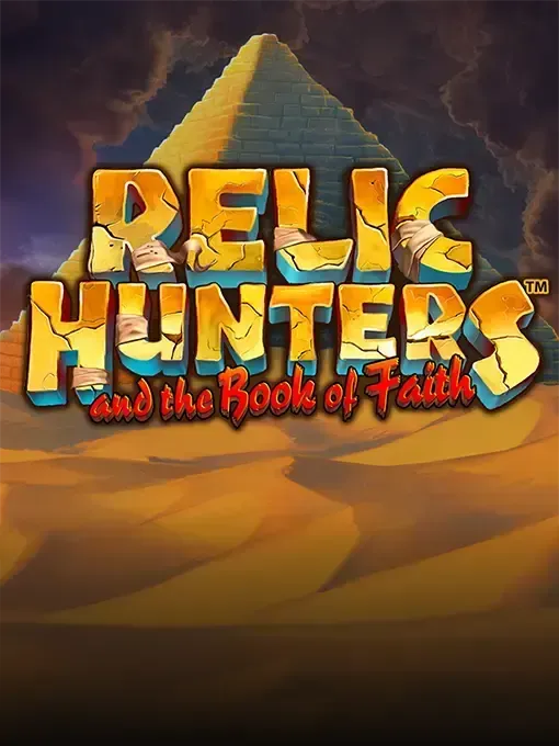 Relic Hunters and the Book of Faith