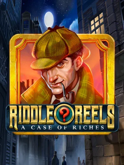 Riddle Reels: A Case of Riches