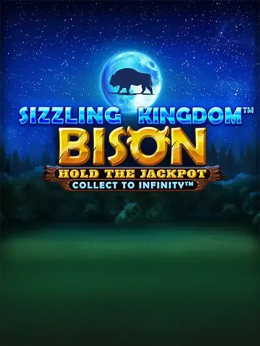 Sizzling Kingdom: Bison