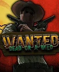 Wanted Dead or a Wild
