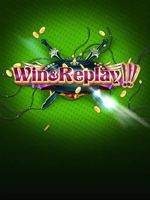 Win And Replay
